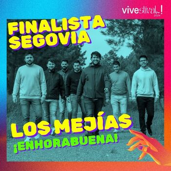 Los Mejías representarán a Segovia en la final de Vivestival!